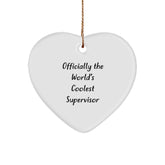 Funny Supervisor Gifts from Friends, Coworkers, Family for Christmas - 'Officially The World's Coolest Supervisor' Heart Ornament - Image 1